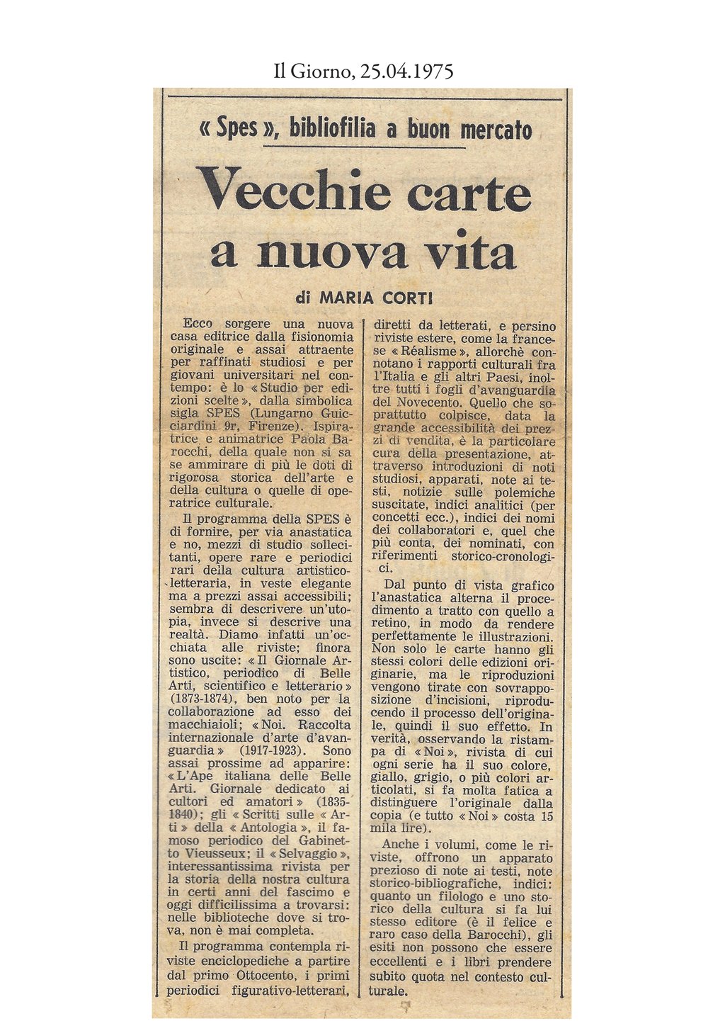Maria Corti, Vecchie carte a nuova vita, «Il Giorno», aprile 1975